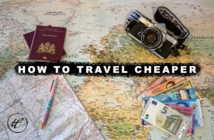 How to travel cheaper